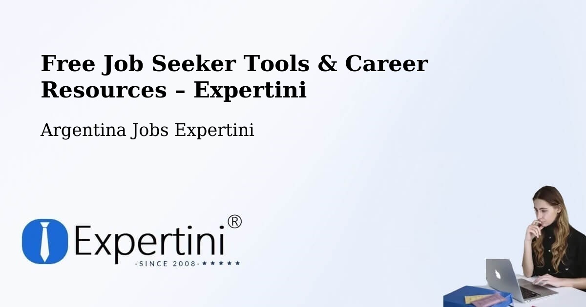 Free Job Seeker Tools & Career Resources – Simoca - Simoca, Argentina Jobs Expertini
