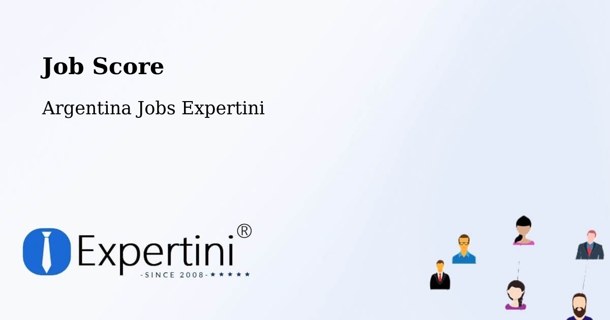 Job Score & Job Description Score Tool – Simoca - Argentina Jobs Expertini