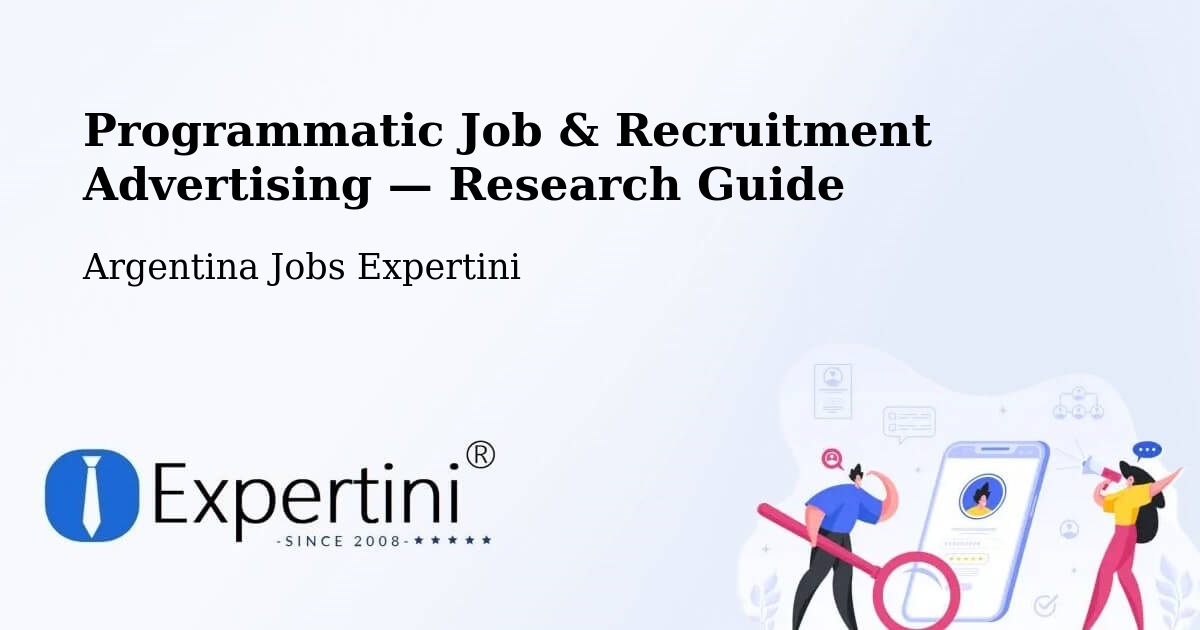 Programmatic Job & Recruitment Advertising — Research Guide – Simoca