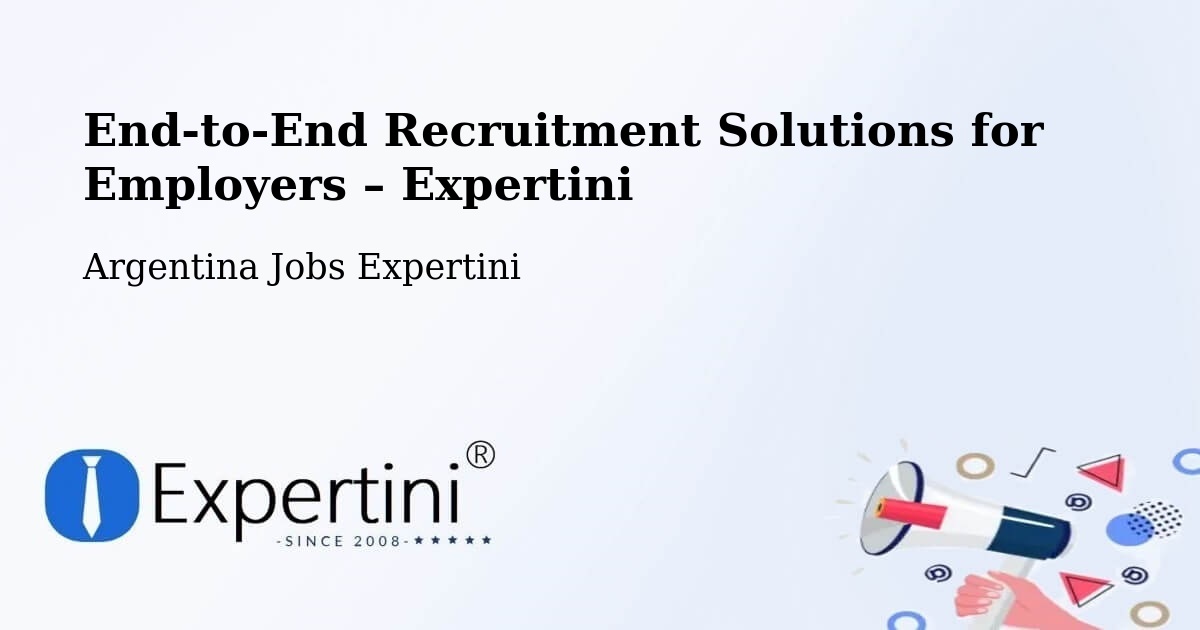Recruitment Solutions for Employers – Simoca - Simoca, Argentina Jobs Expertini